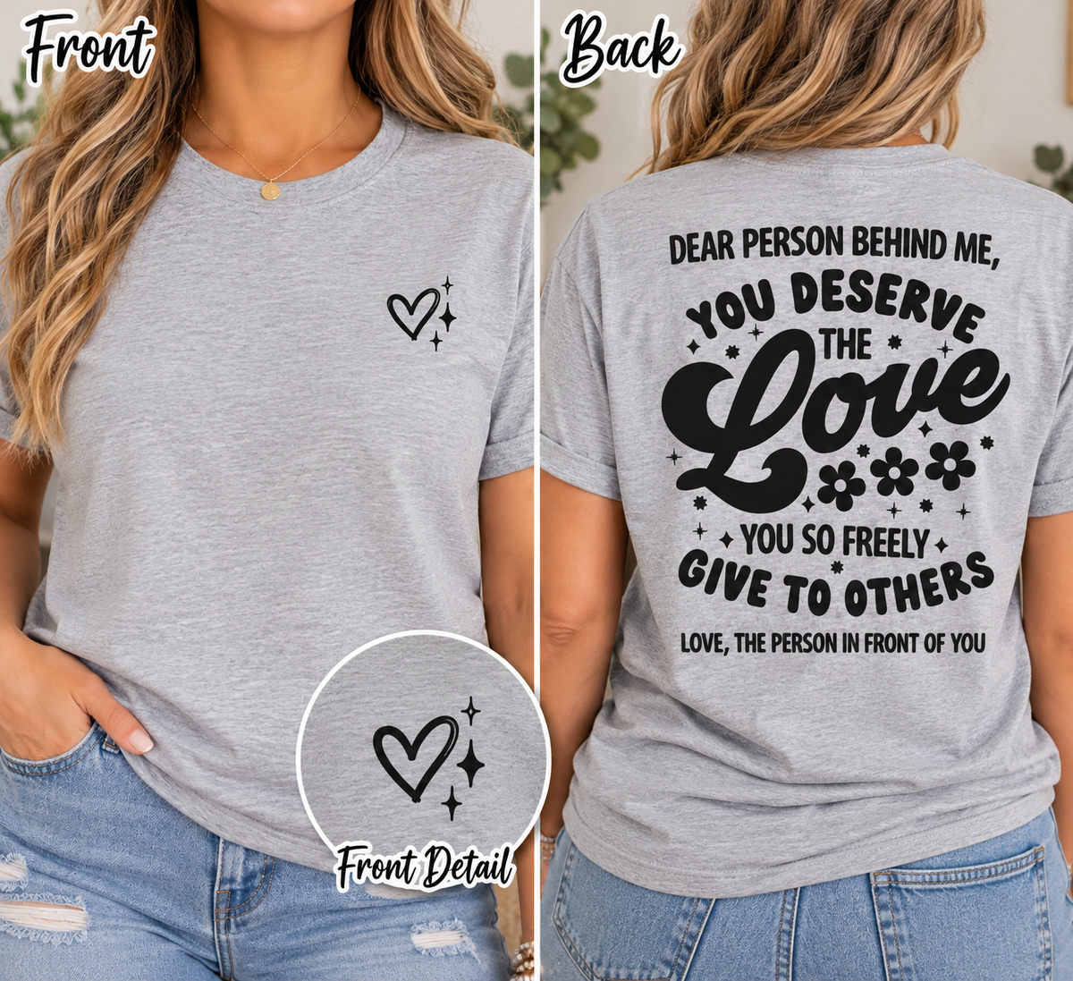 Dear Person Behind Me Graphic T-Shirt – Front & Back Design